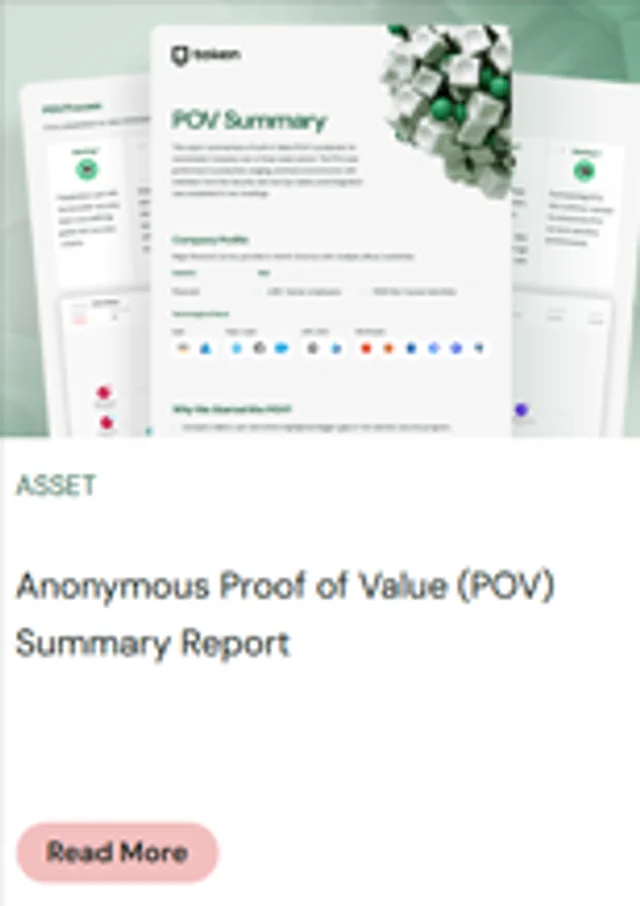 Anonymous Proof of Value (POV) Summary Report